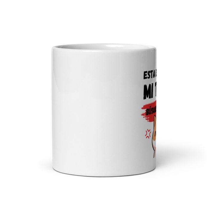 Taza "Esta Es Mi Taza" – Deja Claro a Quién Pertenece - Imagen 3