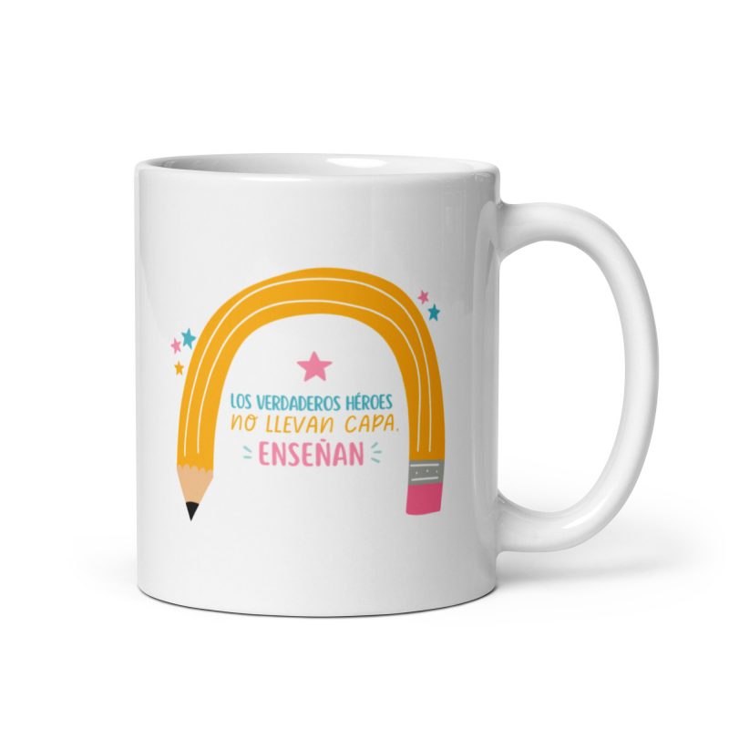 Taza los verdaderos héroes son los que enseñan, ideal para regalos