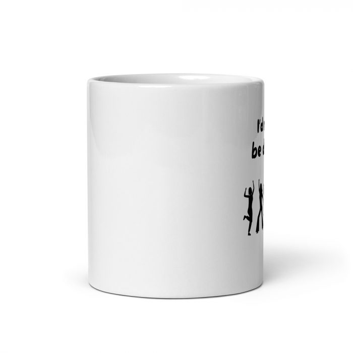 Taza I’d Rather Be Dancing ☕💃 – Para Apasionados del Baile - Imagen 3